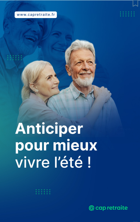 Anticiper pour mieux vivre l'été